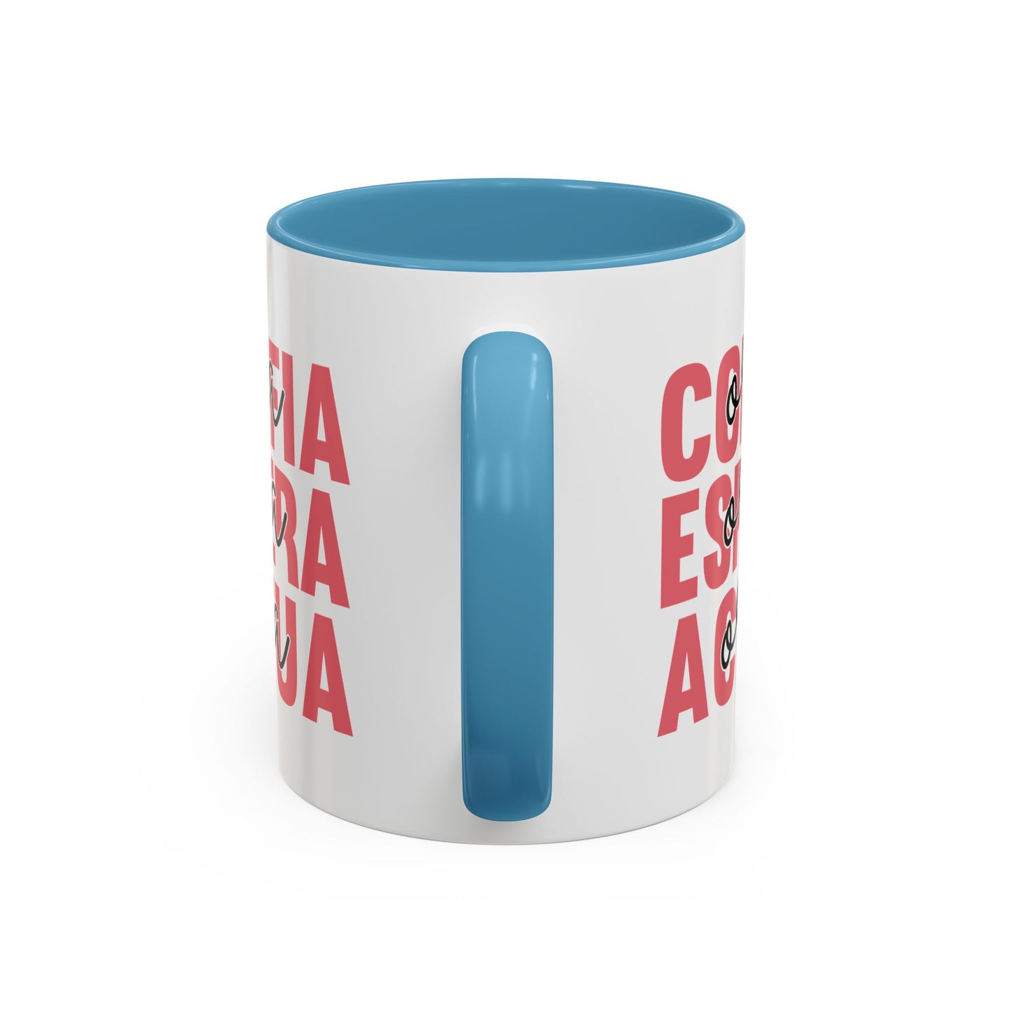 Confia, Espera, Actua Accent Coffee Mug