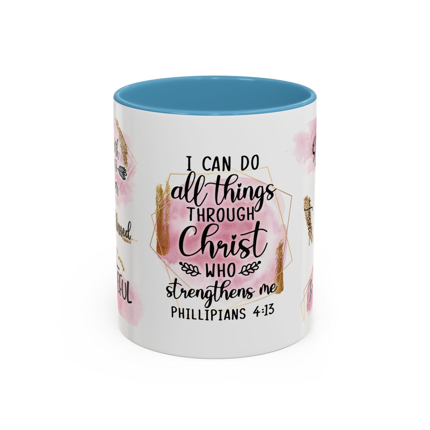 I Can Do All Things In Christ Accent Coffee Mug