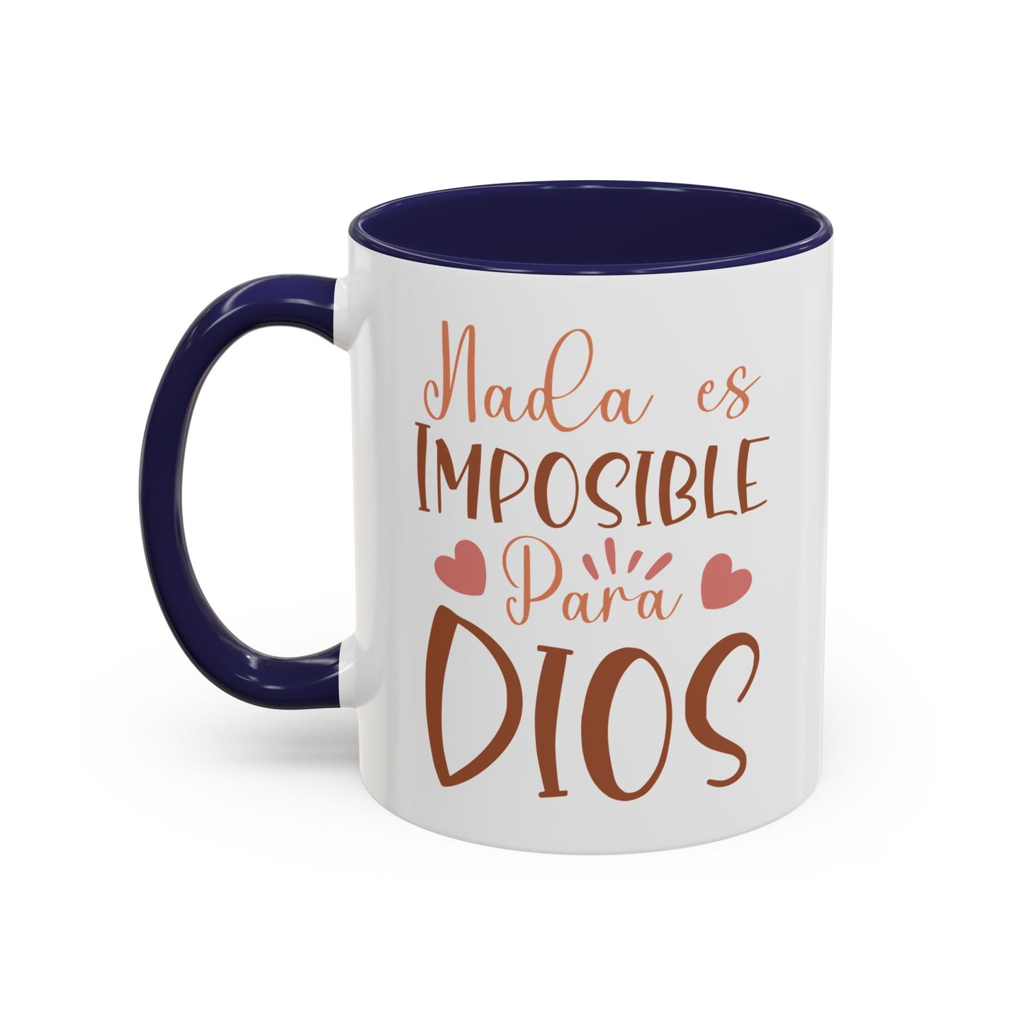 Nade es Imposible Para Dios Accent Coffee Mug