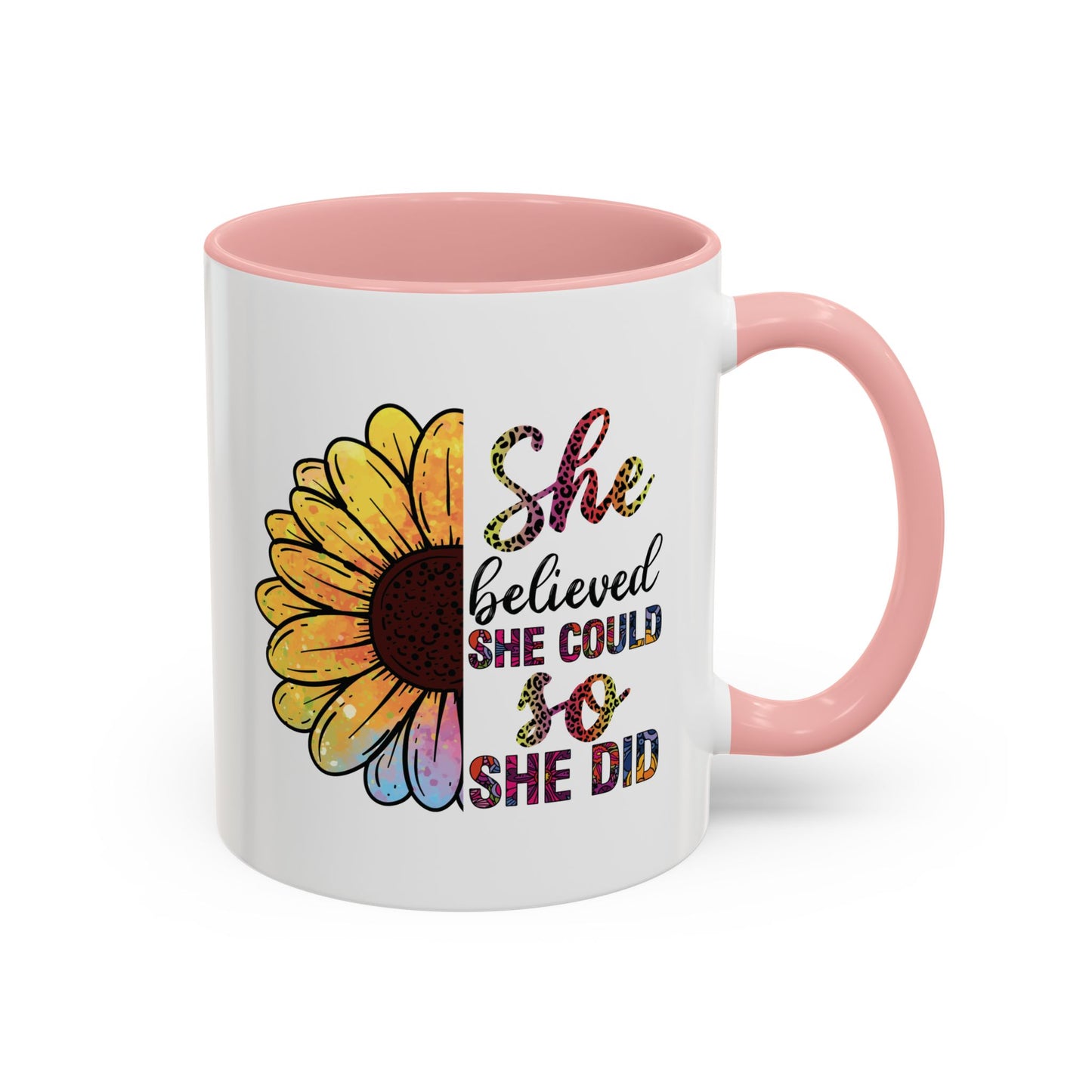 She Believed She Could Accent Coffee Mug