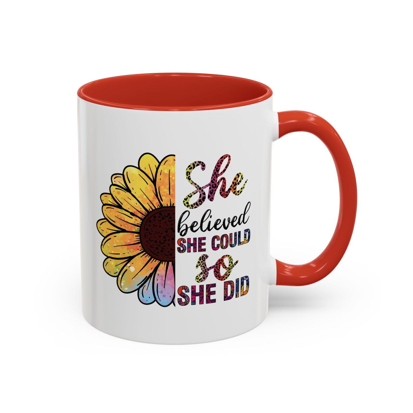 She Believed She Could Accent Coffee Mug