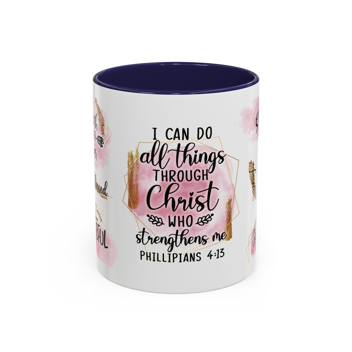 I Can Do All Things In Christ Accent Coffee Mug