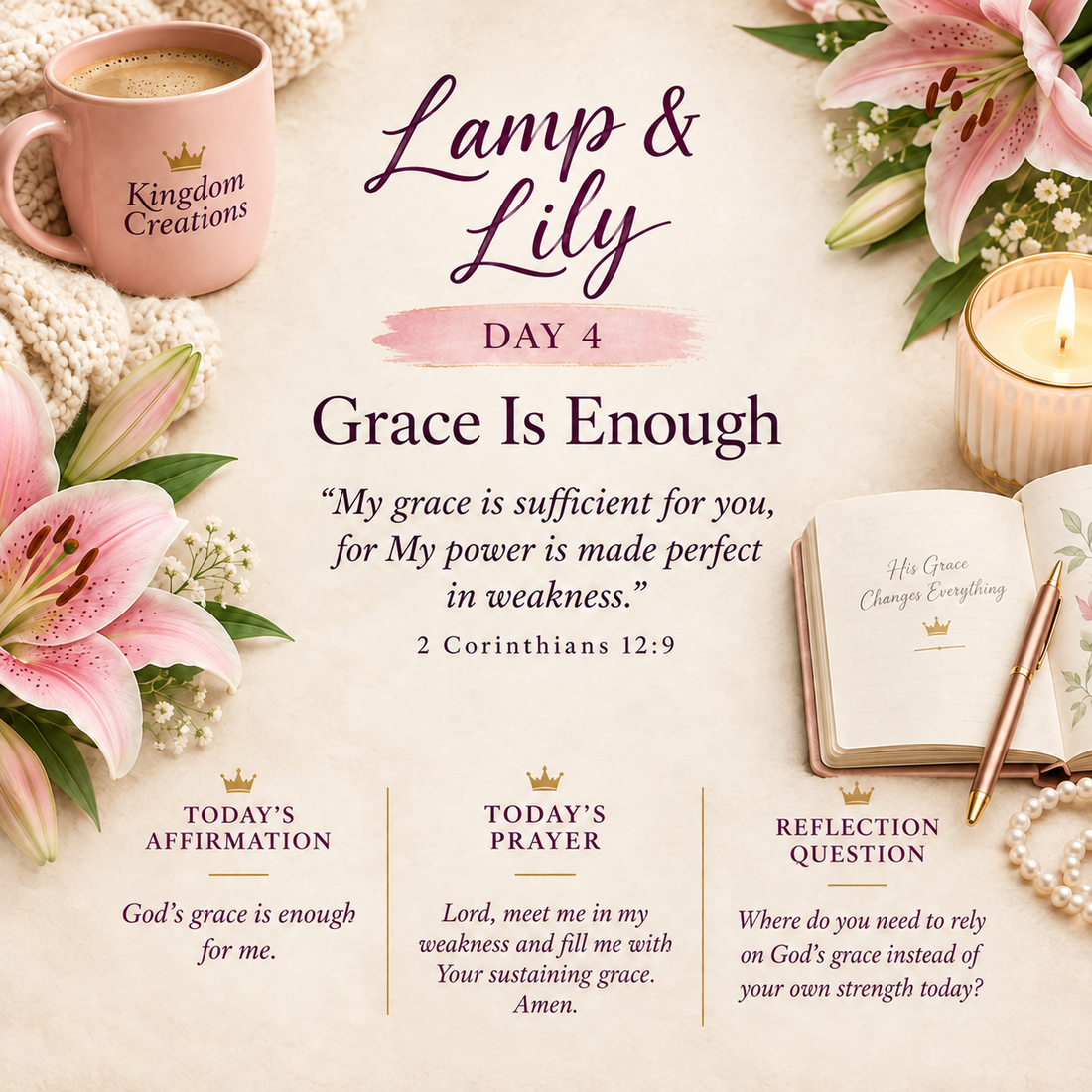 Day 4: Grace is Enough | Lamp & Lily | Kingdom Creations by Lily