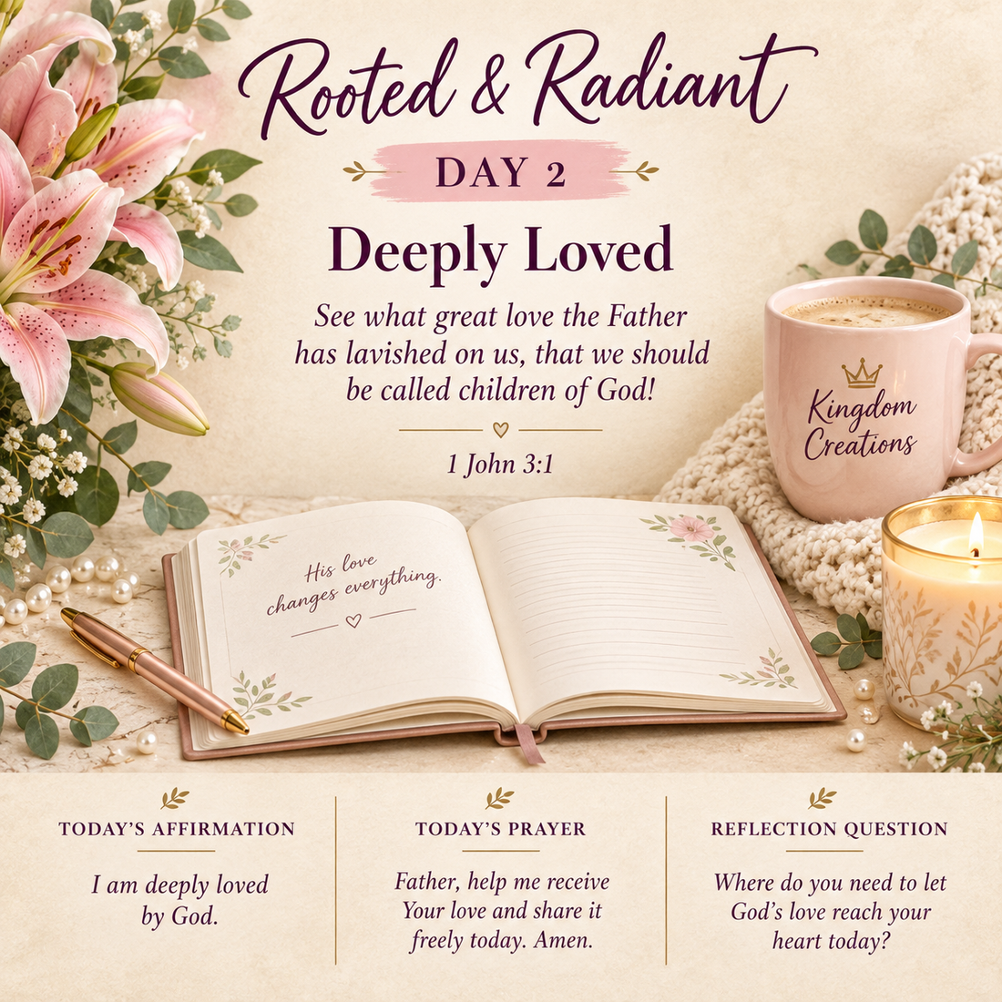 Day 2: You Are Loved | Kingdom Creations by Lily