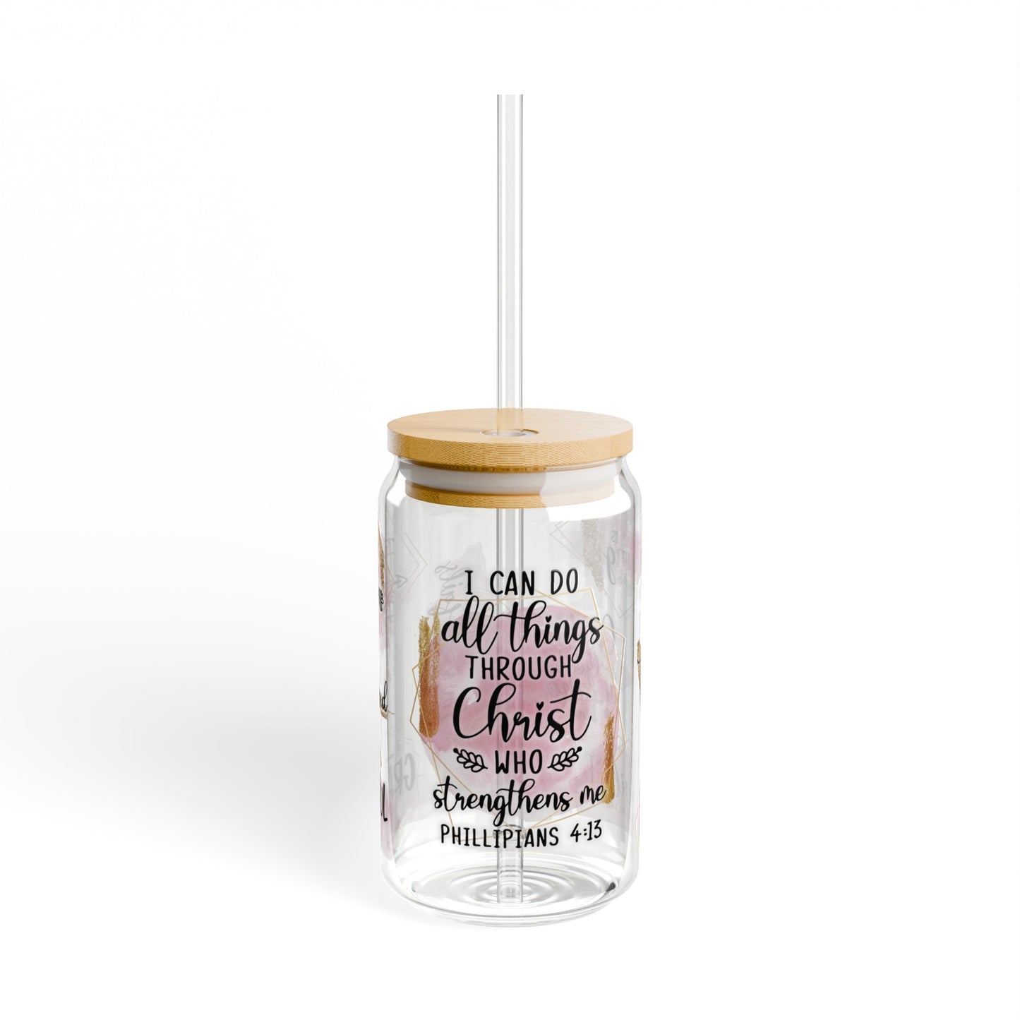 I can Do All Things Through Christ  Sipper Glass, 16oz