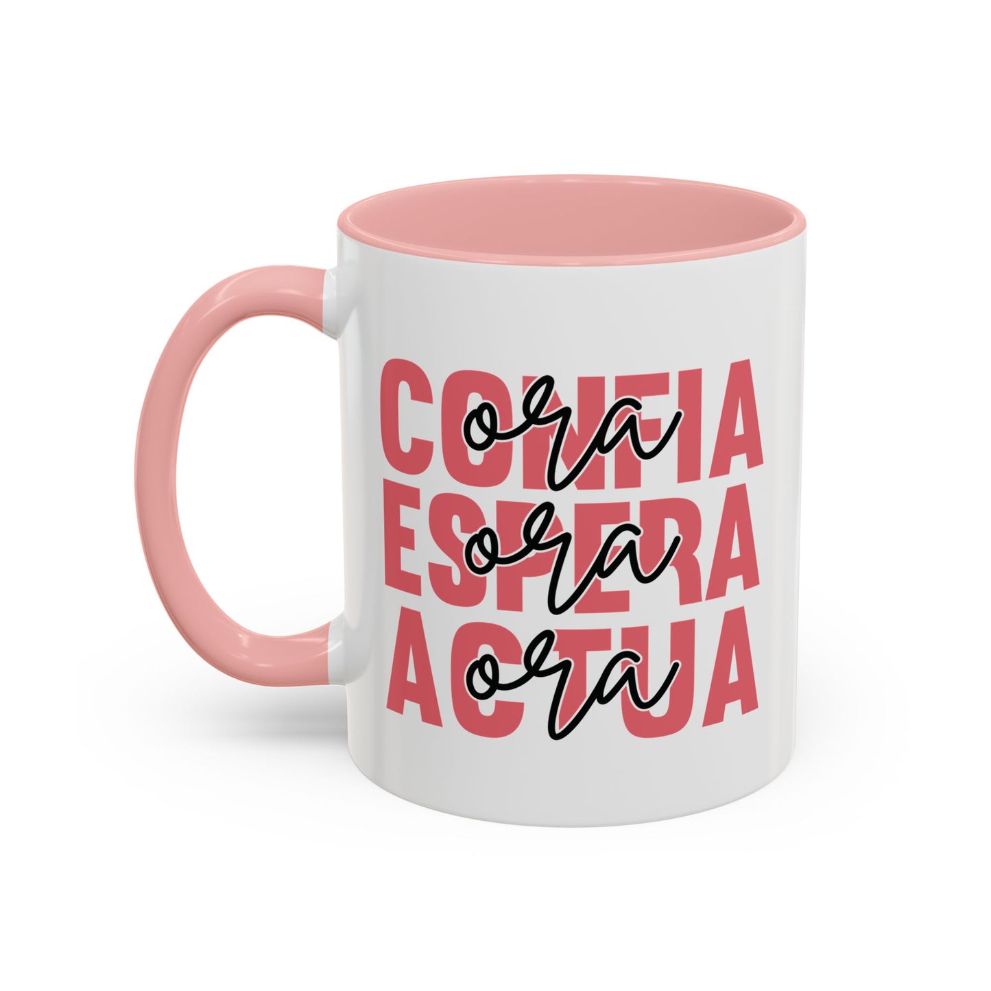 Confia, Espera, Actua  Accent Coffee Mug