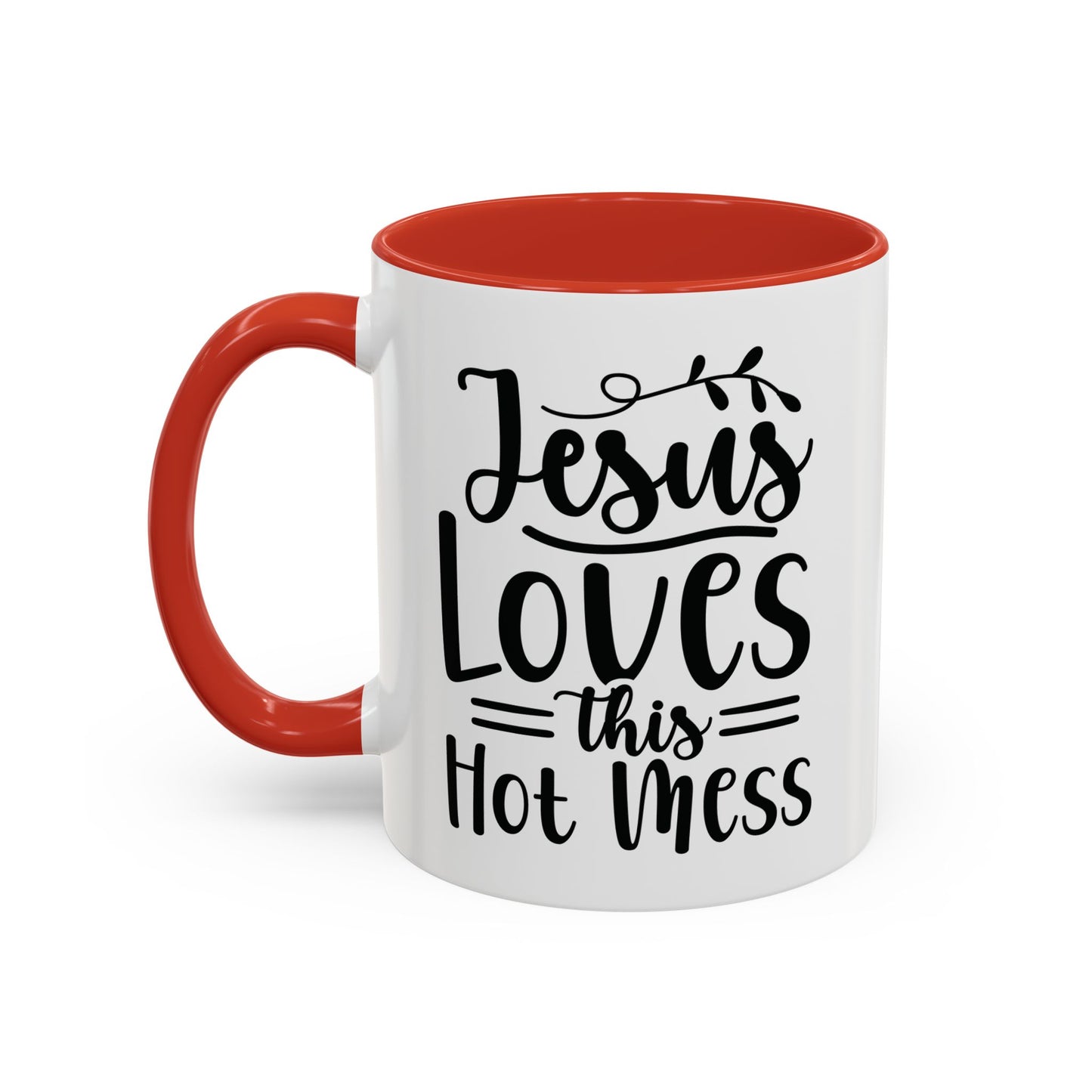 Jesus Loves This Hot MessAccent Coffee Mug