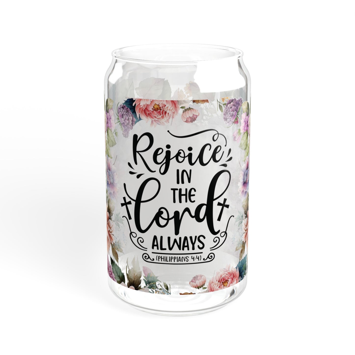 Rejoice in the Lord  Sipper Glass, 16oz