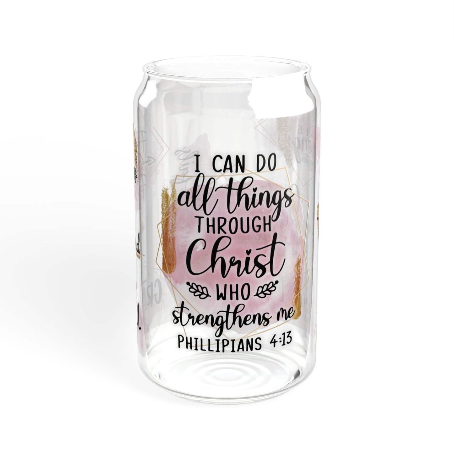 I can Do All Things Through Christ  Sipper Glass, 16oz