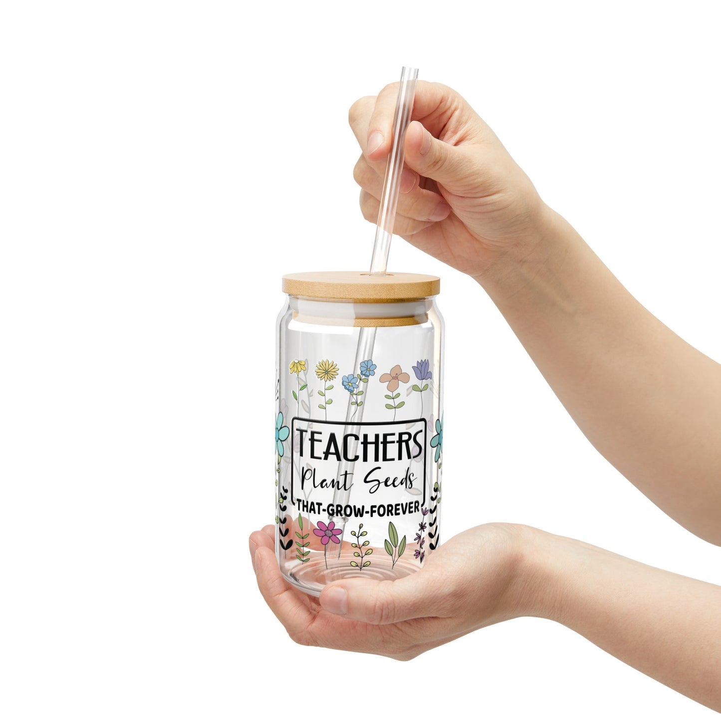 Teachers Plant Seeds Sipper Glass, 16oz