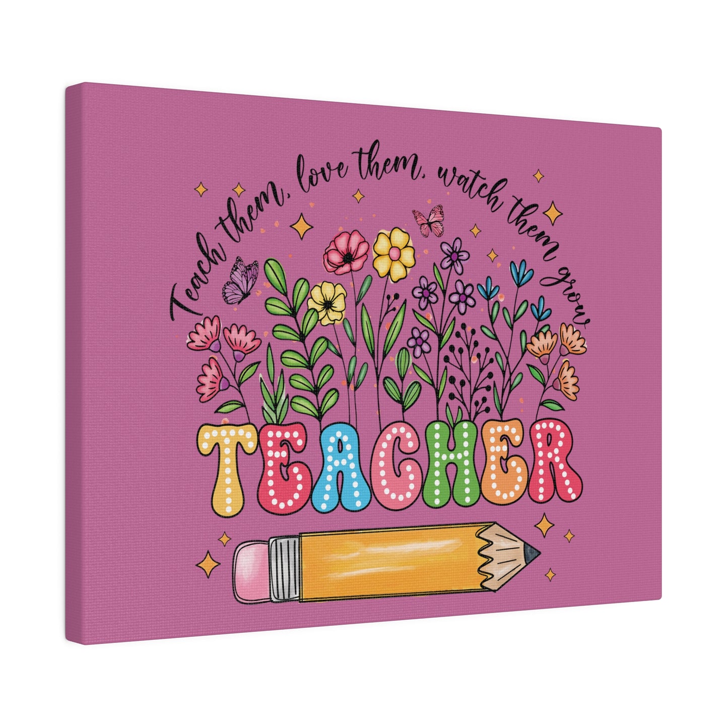 Teacher Matte Canvas, Stretched, 0.75"