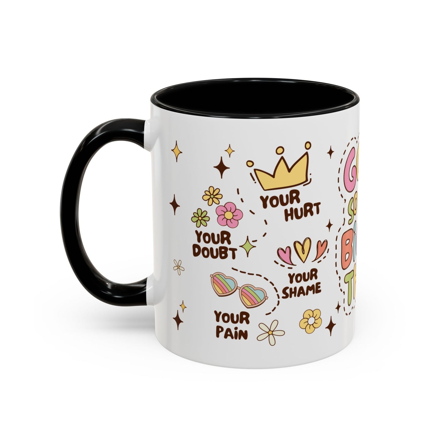 God is so Much Bigger Than Accent Coffee Mug