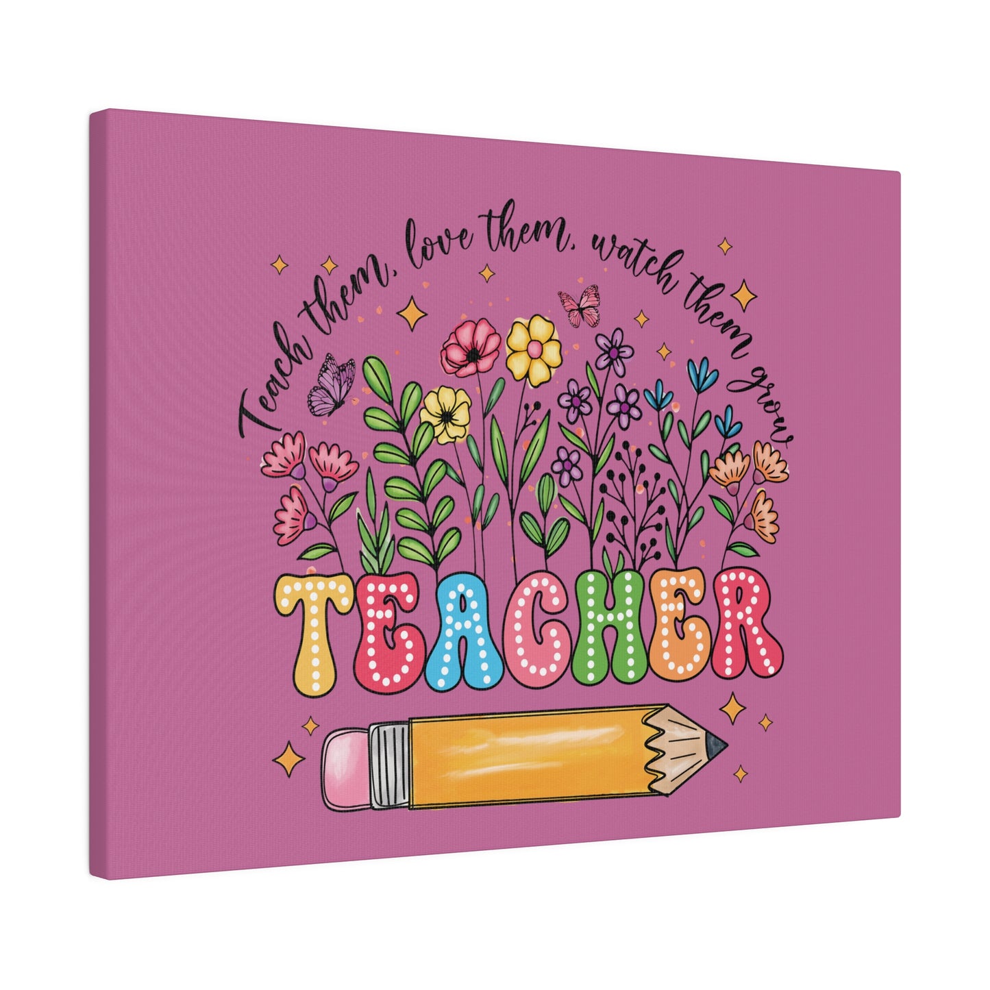 Teacher Matte Canvas, Stretched, 0.75"