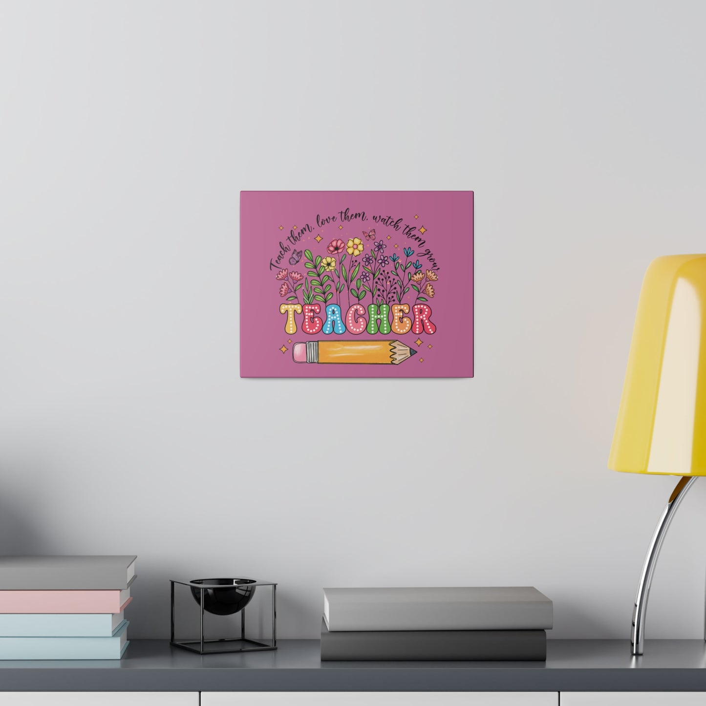 Teacher Matte Canvas, Stretched, 0.75"