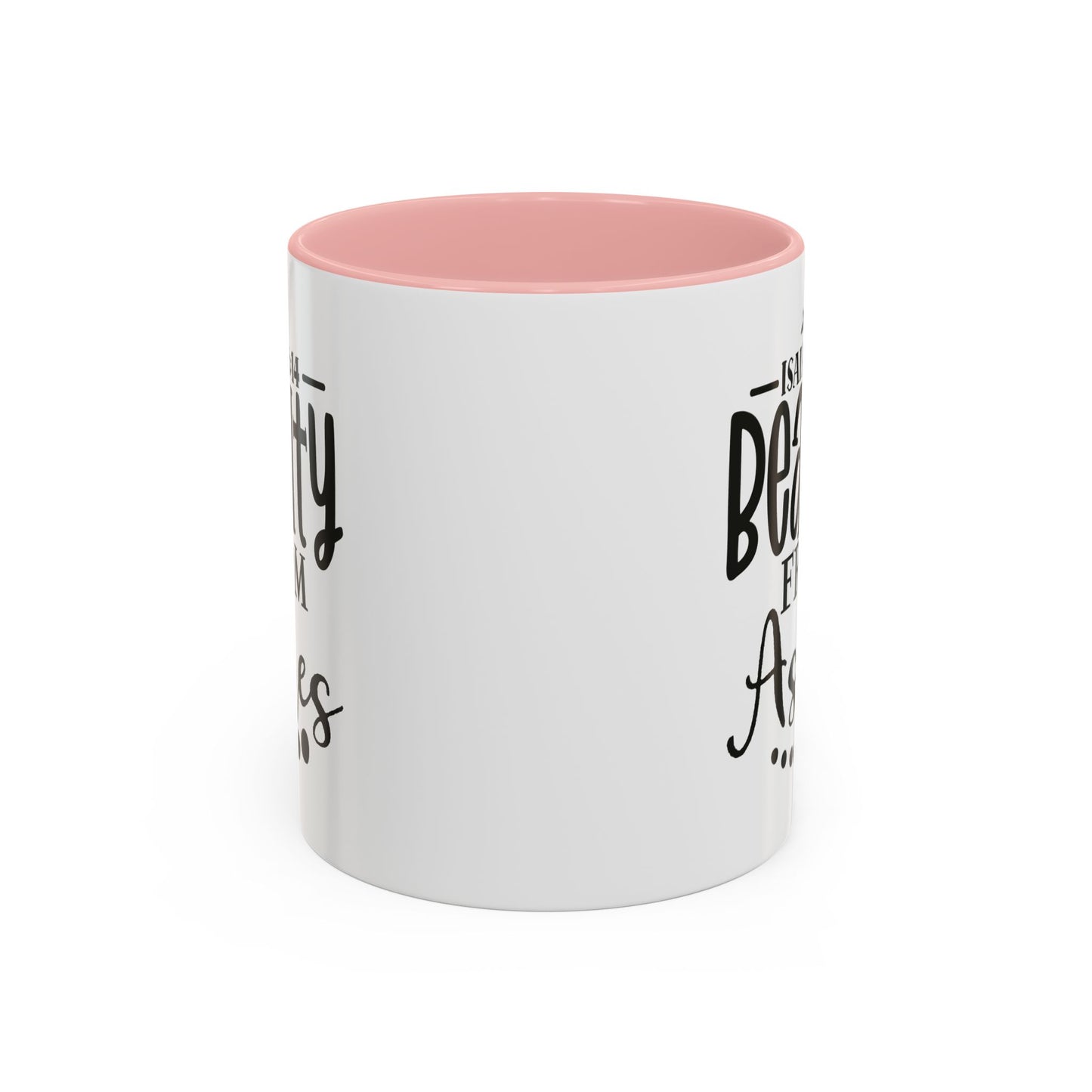 Beauty from Ashes Accent Coffee Mug