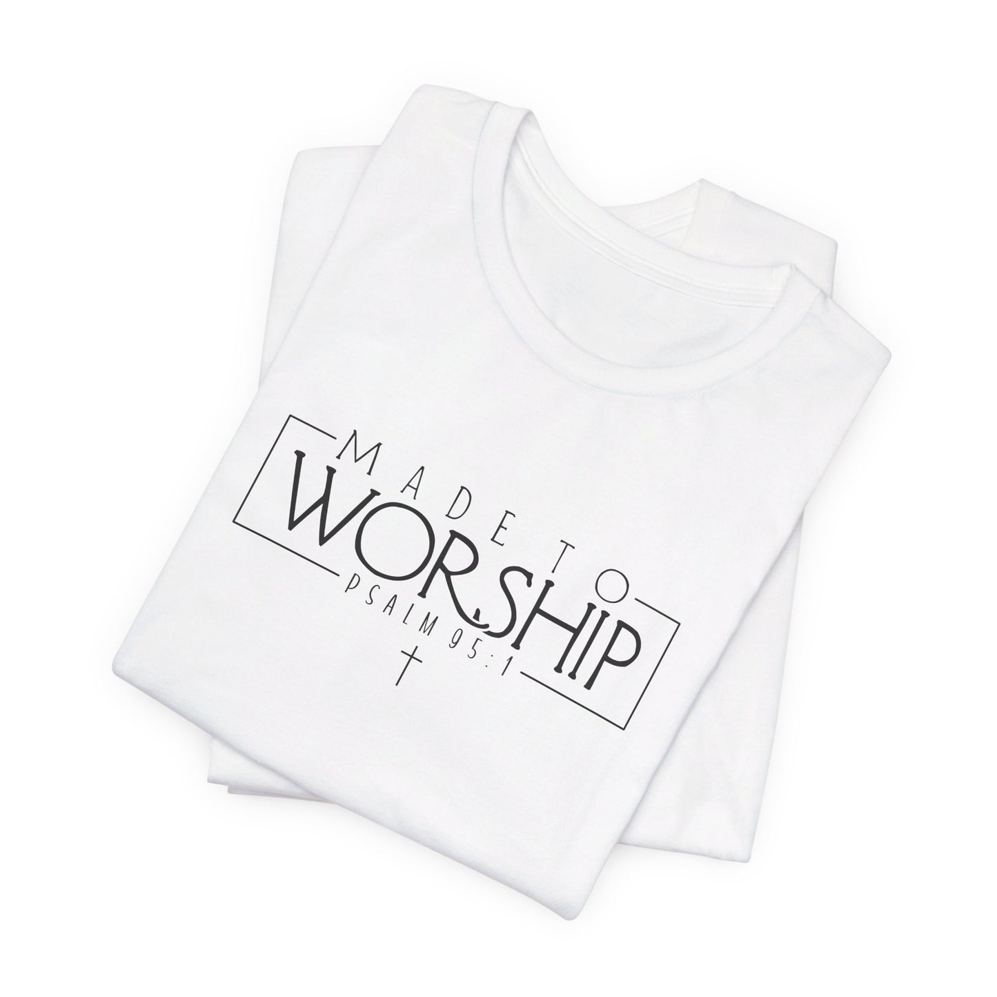 Made to Worship