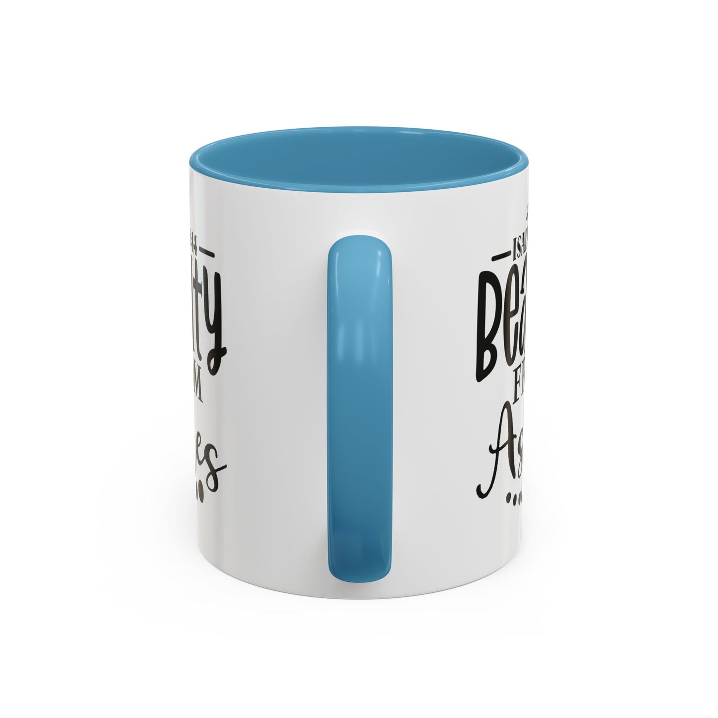 Beauty from Ashes Accent Coffee Mug