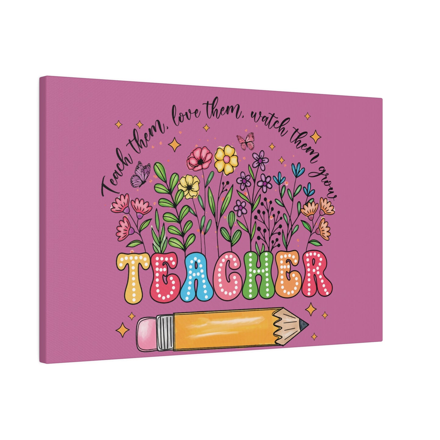 Teacher Matte Canvas, Stretched, 0.75"