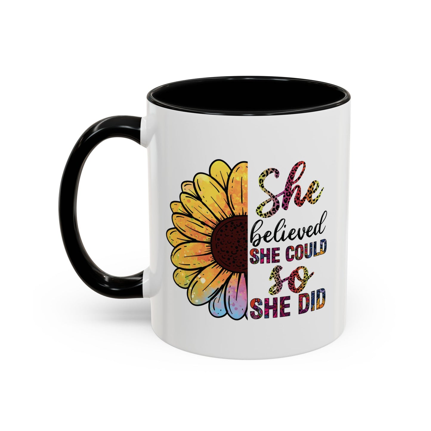 She Believed She Could  Accent Coffee Mug