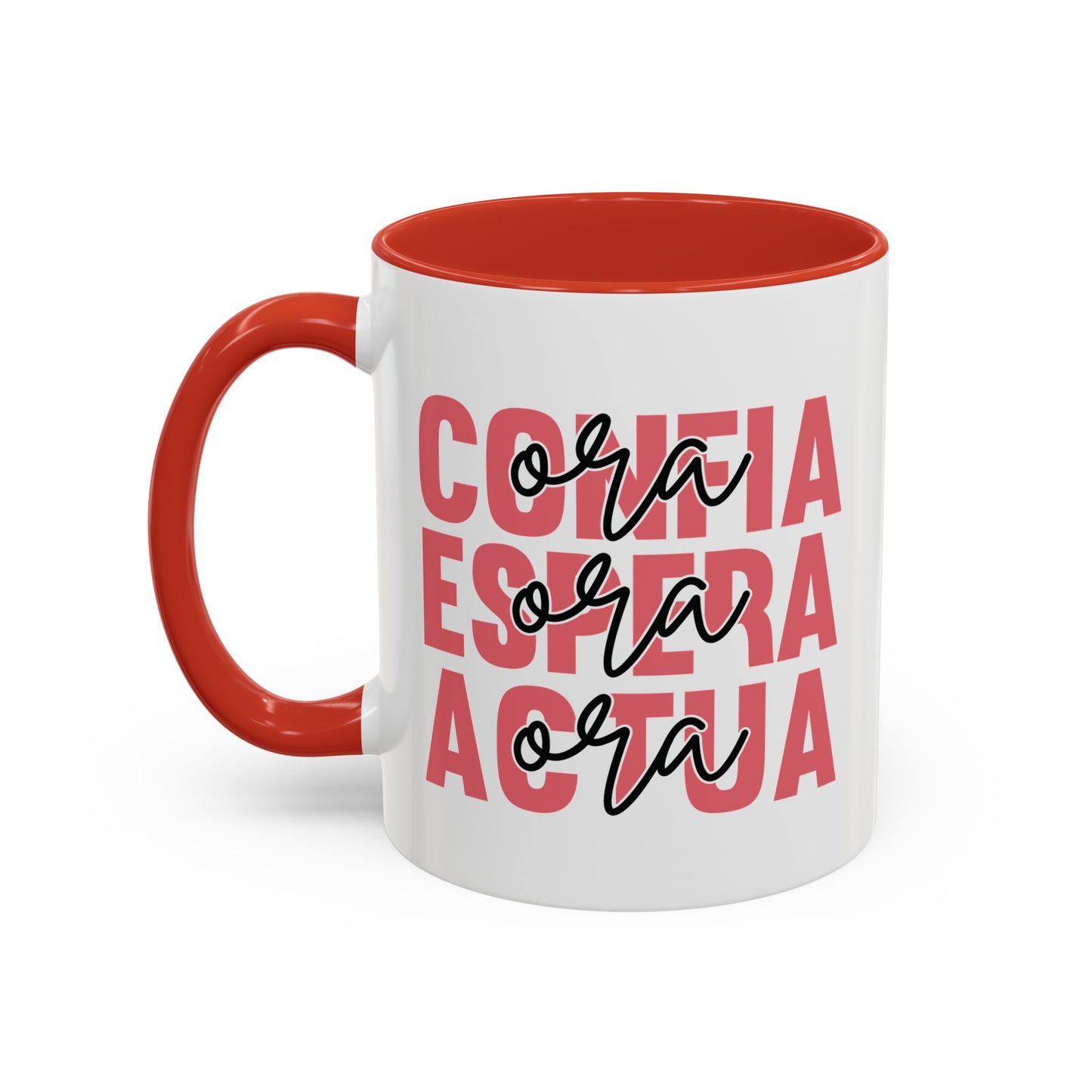 Confia, Espera, Actua  Accent Coffee Mug