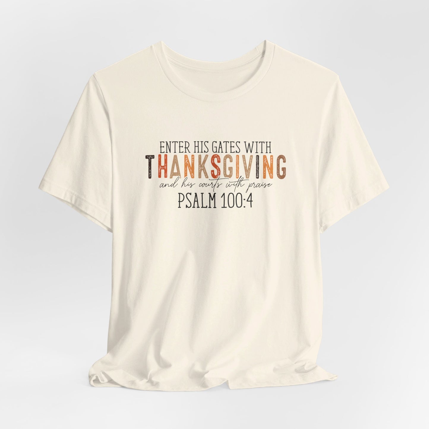 Psalm 100:4 Short Sleeve Tee