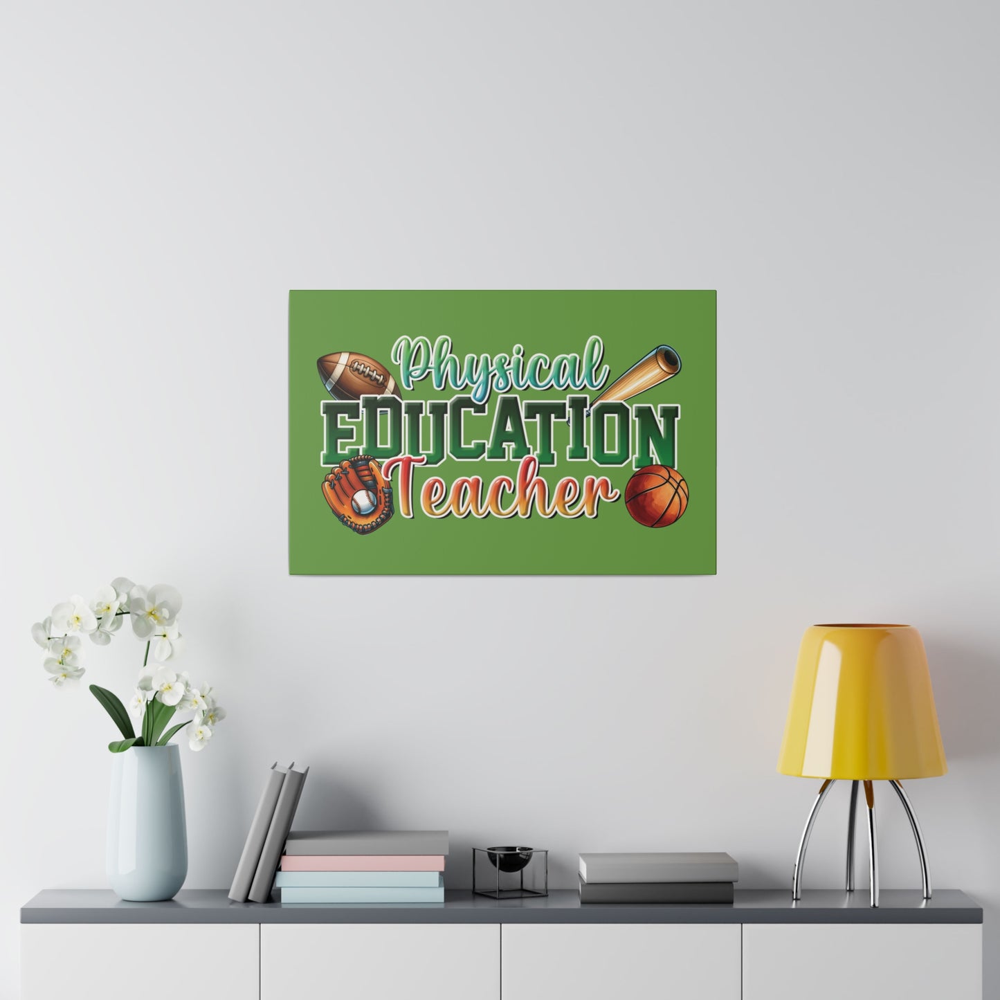 Physical Education Teacher Matte Canvas, Stretched, 0.75"