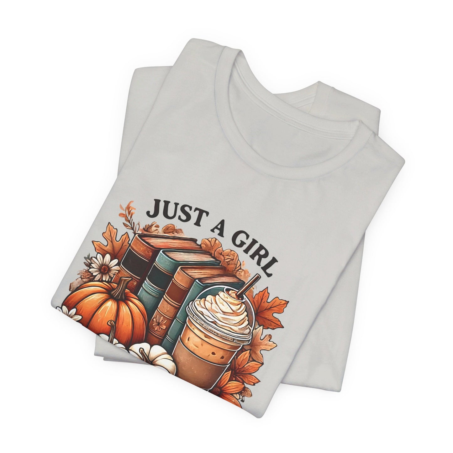 Just a Girl that Loves Fall Short Sleeve Tee