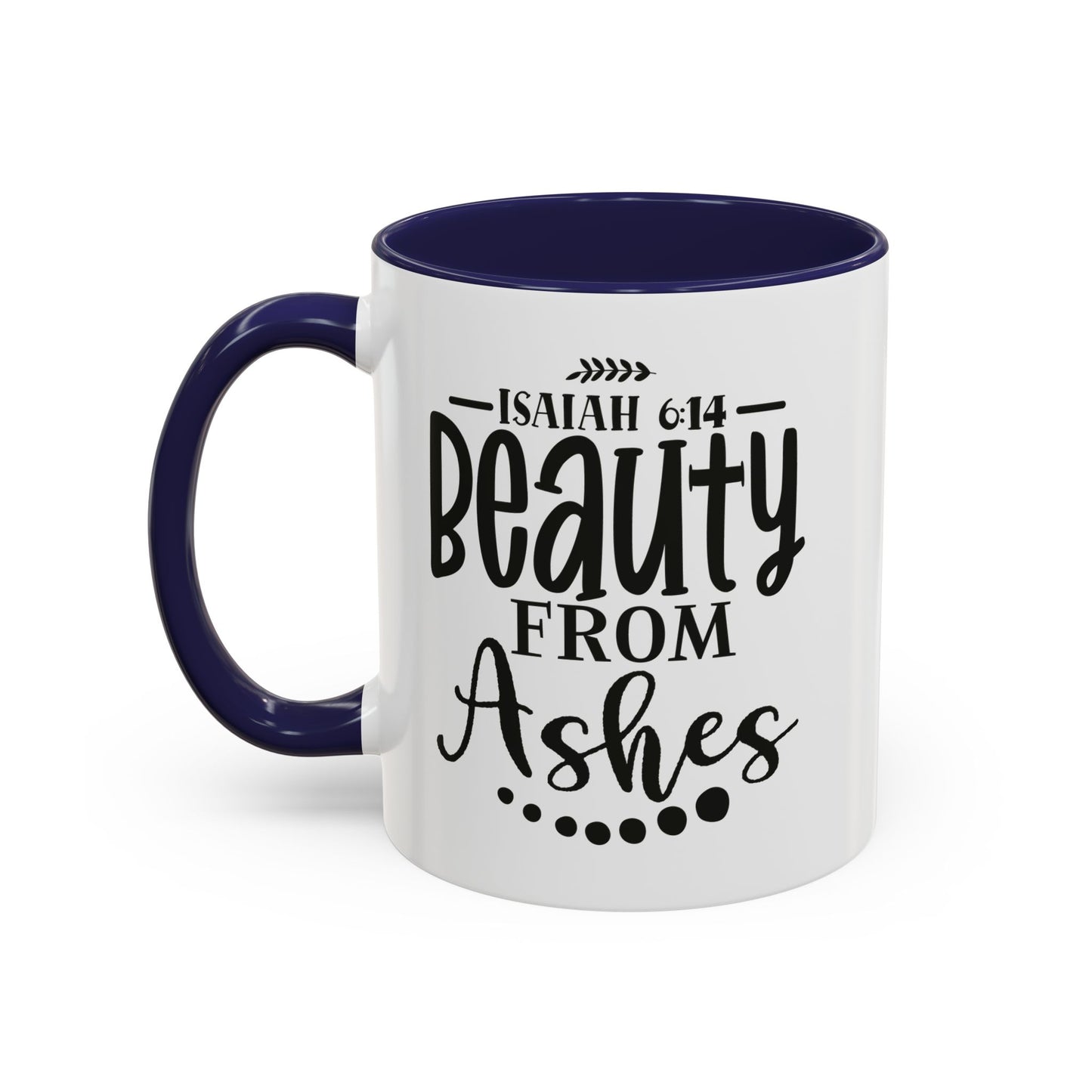 Beauty from Ashes Accent Coffee Mug