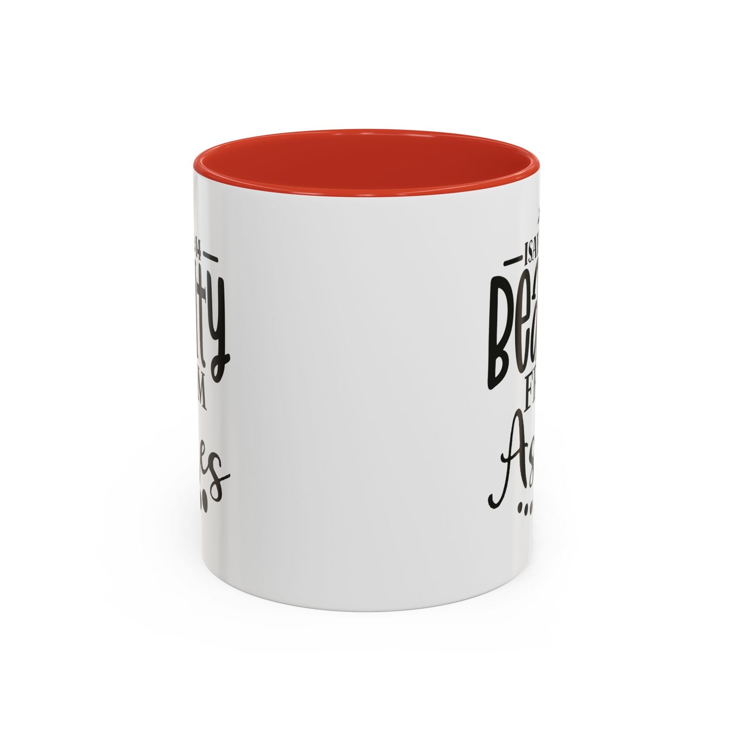 Beauty from Ashes Accent Coffee Mug