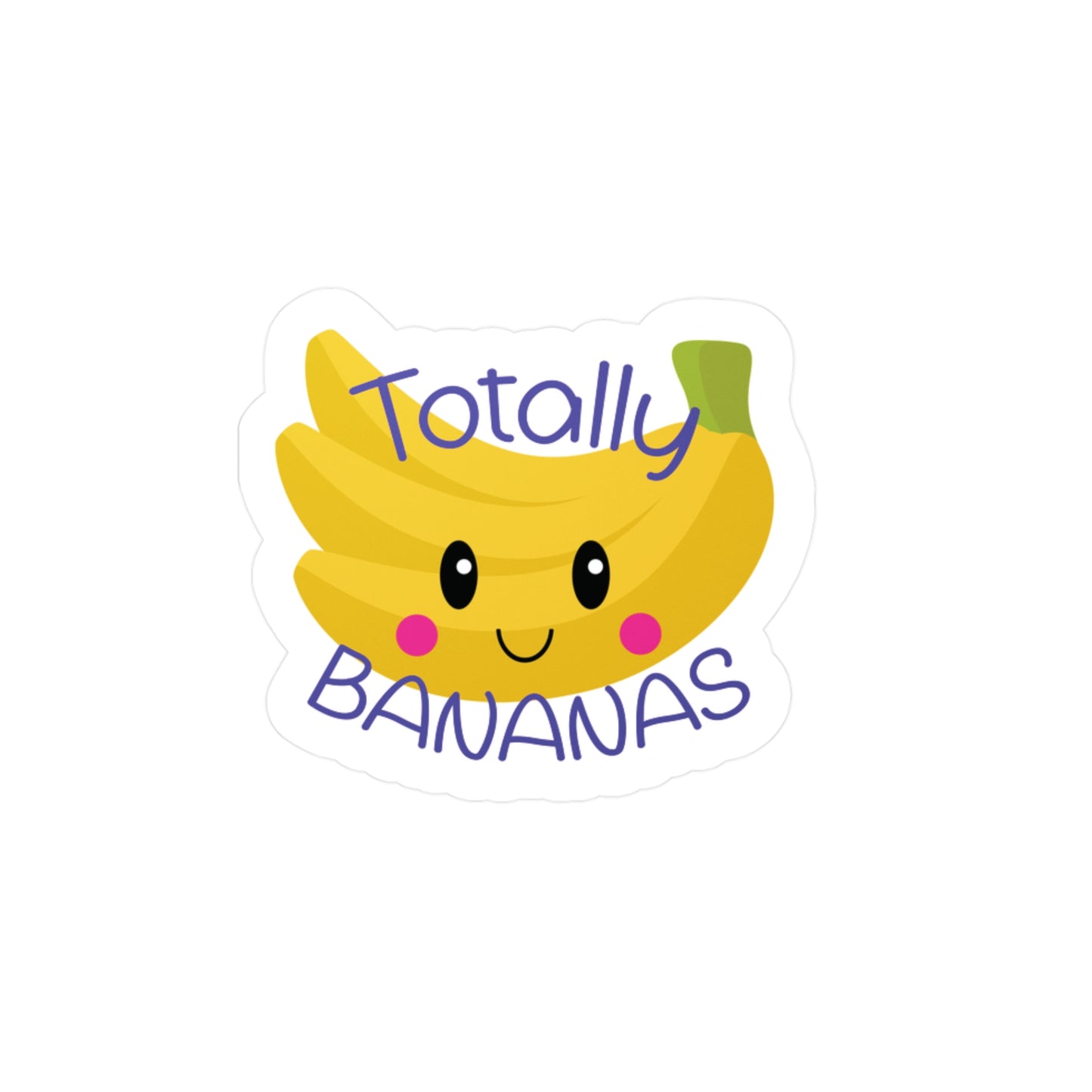 Totally Bananas  Kiss-Cut Vinyl Decals