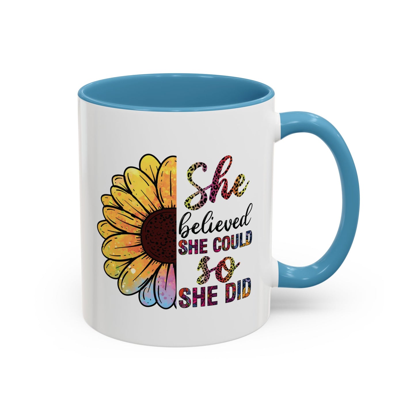 She Believed She Could  Accent Coffee Mug