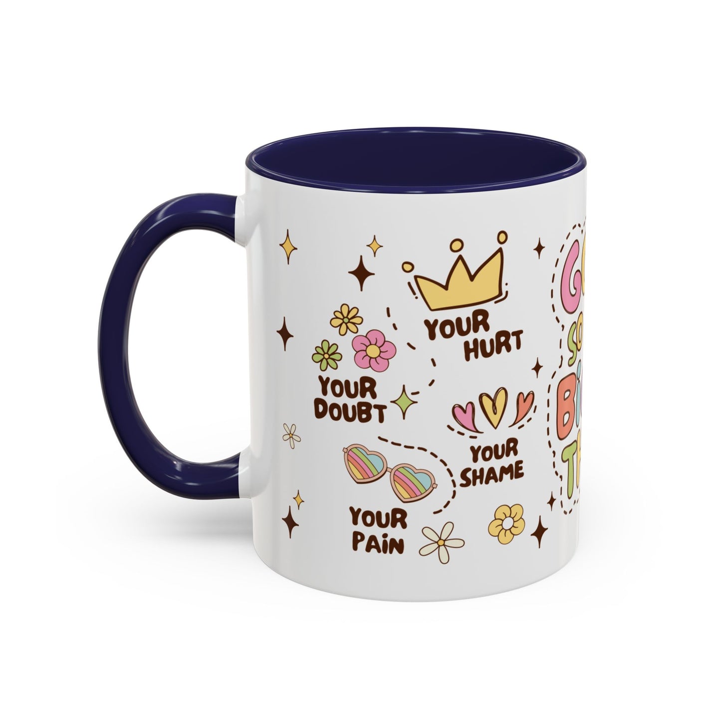 God is so Much Bigger Than Accent Coffee Mug