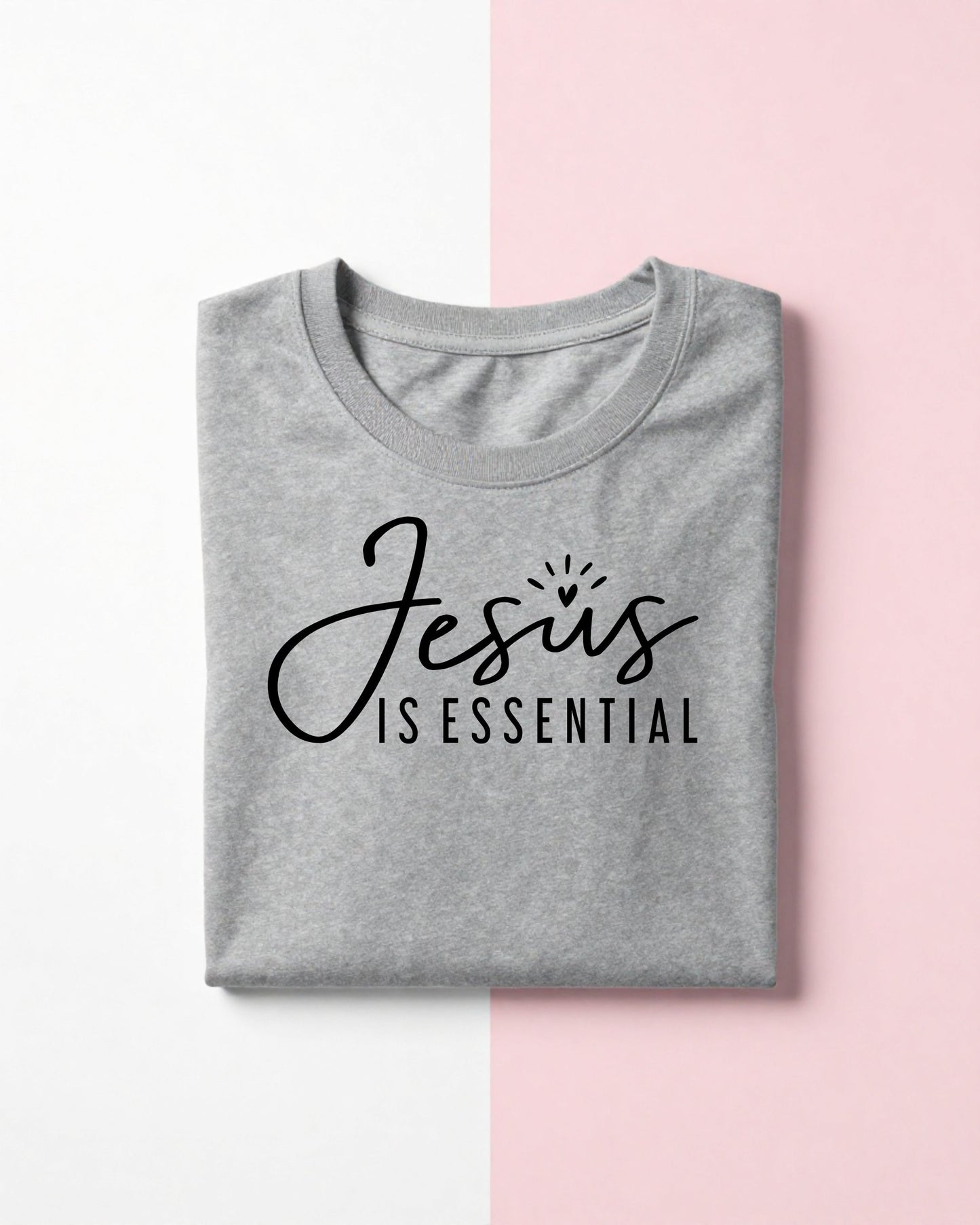 Jesus is Essential