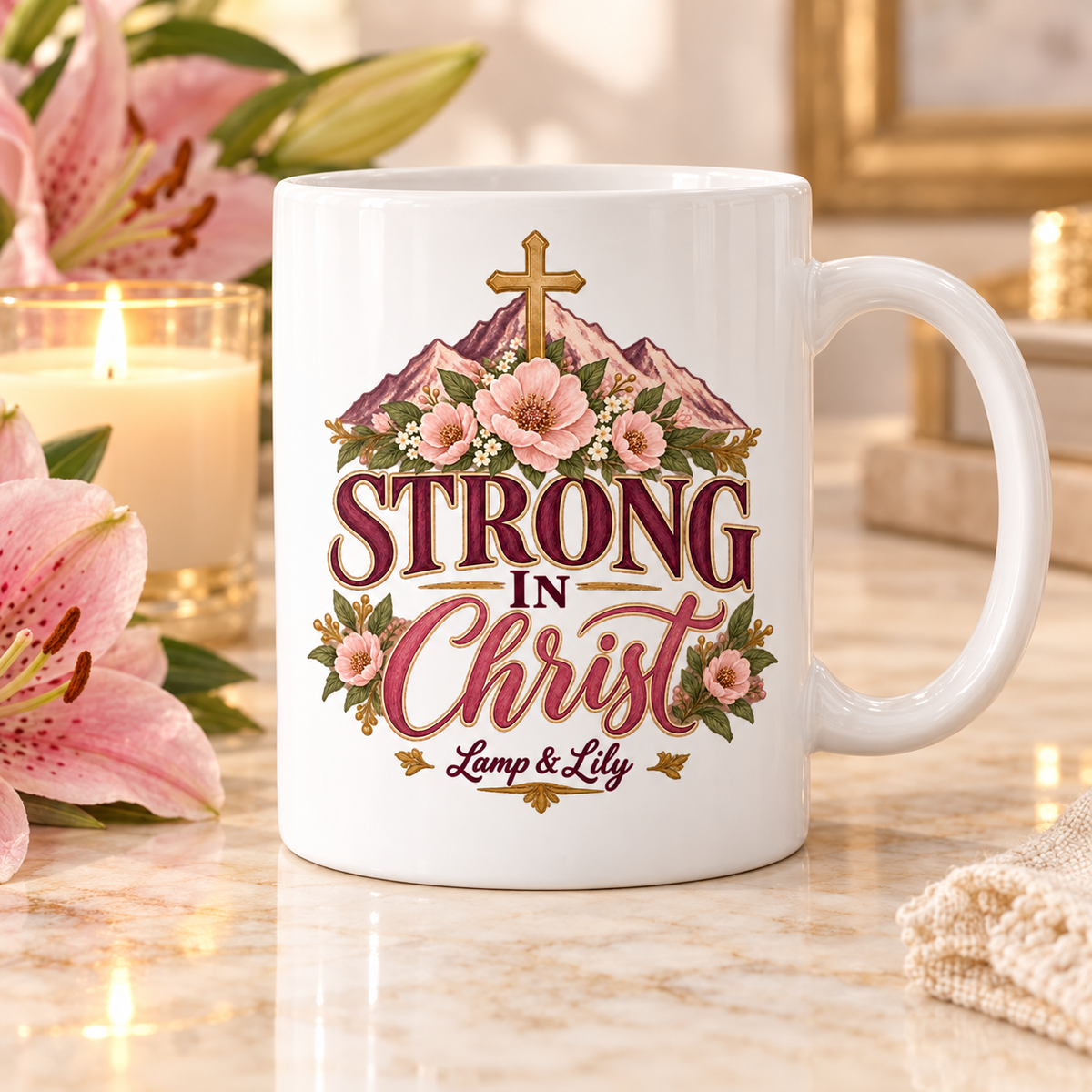Strong in Christ Lamp & Lily mug with a floral faith design, inspired by Philippians 4:13
