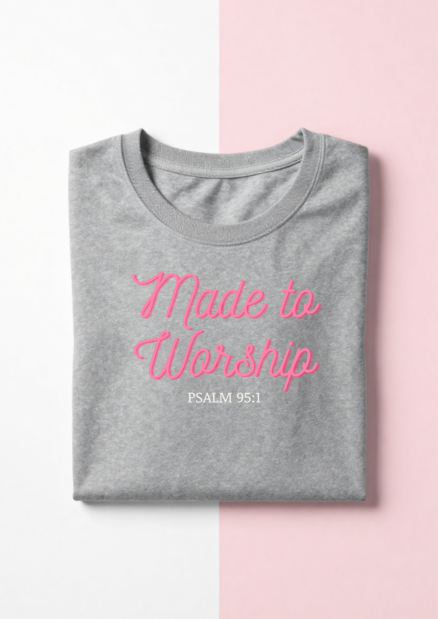 Made to Worship